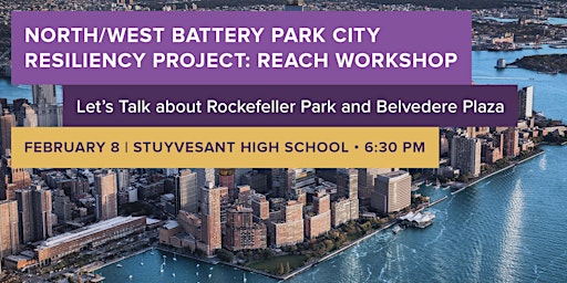 North/West BPCR Project Workshop: Rockefeller Park/Belvedere Plaza