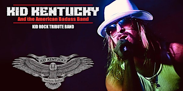 Kid Kentucky (Tribute to Kid Rock) SAVE 37% OFF before 4/13
