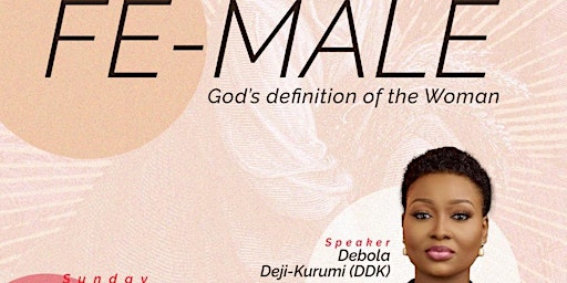 FE-MALE: God’s Design For Woman