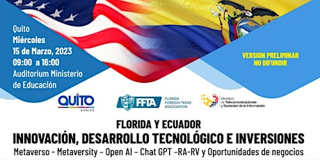 Florida y Ecuador : Innovación, Desarrollo Tecnológico e Inversiones.