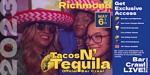 2023 Official Tacos N' Tequila Bar Crawl Richmond, VA