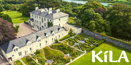 Celebrate St. Patrick's Day at Liss Ard Estate with special guest Kila