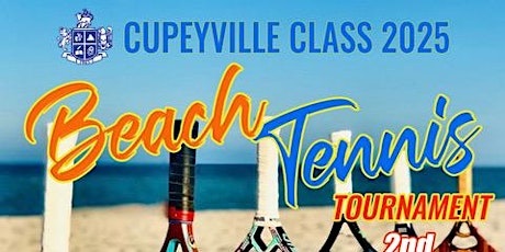 Cupeyville Class 2025 Beach Tennis Tournament 2nd Edition
