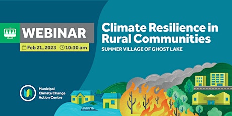 Climate Resilience in Rural Communities: Summer Village of Ghost Lake