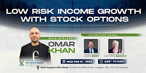 Monthly Meeting : Low Risk Income Growth Through Stock Options