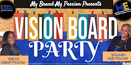Vision Board Party MBMP/ M.E
