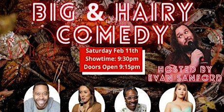 Comedy Show - Big and Hairy Comedy Show