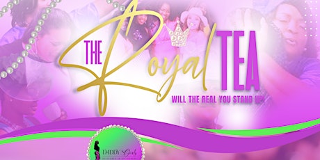 DADDY’S GIRLS D2BD The Royal Tea Conference