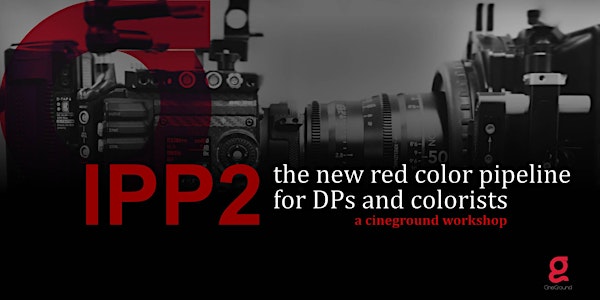 IPP2: the new RED color pipeline for DPs and colorists