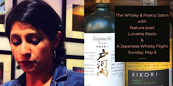 The Whisky & Poetry Salon w/ Luivette Resto & A Japanese Whisky Flight