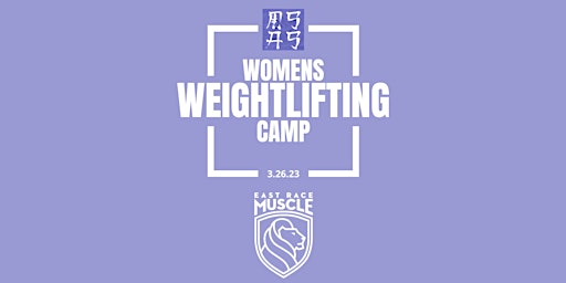 Women's Weightlifting Camp at East Race Muscle primary image