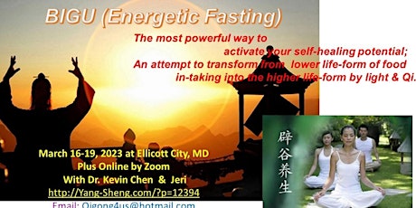 The 4-Day Qigong Bigu (Fasting) Workshop with Dr. Chen -- On-Site or Online