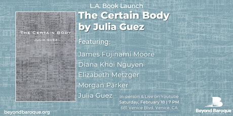 L.A. Book Launch: The Certain Body by Julia Guez