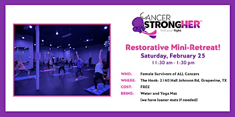 Cancer StrongHER Restorative Mini-Retreat – February 25, 2023