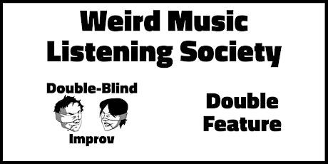 Weird Music Listening Society February 2023