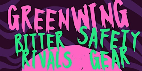 GreenWing, New Rationals, Bitter Rivals, & Safety Gear