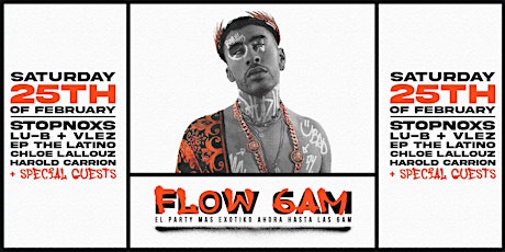 FLOW 6AM | ALCOHOL & PARTY LEGALLY TILL 6AM primary image
