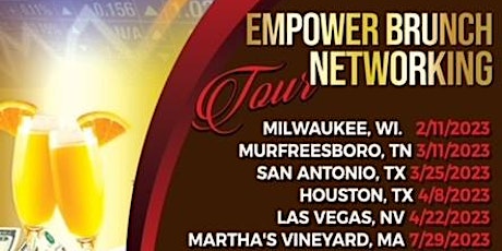 Empower Brunch Networking Tour 2023 (Martha's Vineyard, MA)