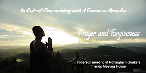 Imagen principal de An Out-Of-Time Meeting with A Course in Miracles