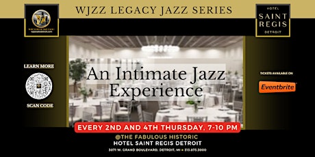 WJZZ Legacy Jazz Series @ The Luxurious Hotel Saint Regis Detroit