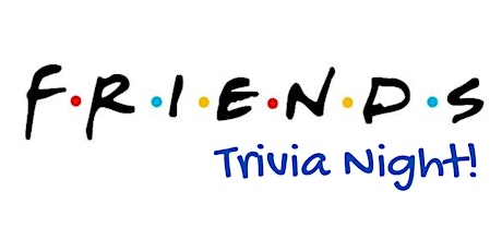 FRIENDS Trivia Night- THB Fundraiser Benefitting Twenty Paws Rescue