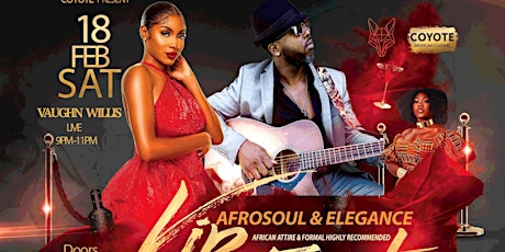 AfroSoul Elegance Powered by Vaughn Willis and Zoe Sarabo
