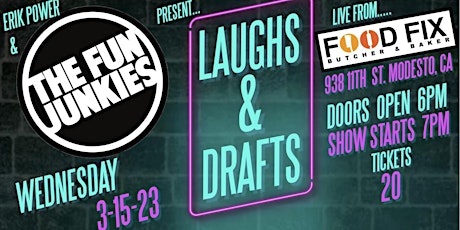Erik Power & The Fun Junkies present Laughs & Drafts