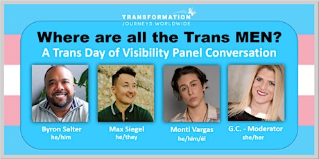 Where are all the TRANS MEN? A Trans Day of Visibility Panel Conversation