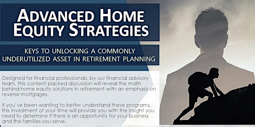 Advanced Home Equity Strategies For Financial Planners