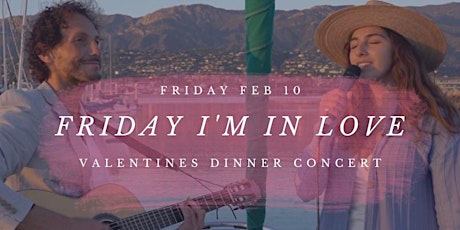 Friday Valentines Concert w/ David Segall & Marina @ Santa Barbara Harbor