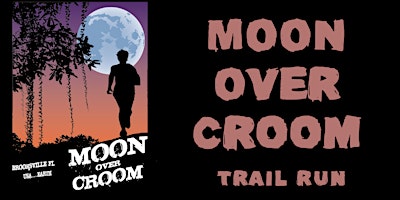 Immagine principale di Moon Over Croom Trail Run 