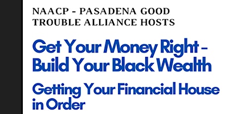 Build Your Black Wealth - Getting Your Financial House in Order