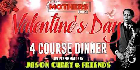 4 Course Dinner Live Jazz Performance by Jason Curry & Friends
