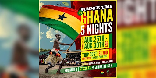 Summer Time in Ghana | 5 Nights (Aug. 25th - Aug. 30th, 2023)