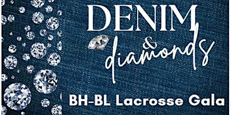 BHBL Denim and Diamonds Lacrosse Gala
