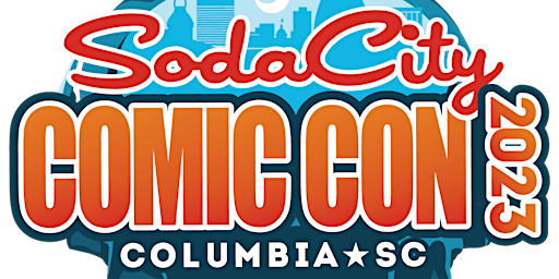 Soda City Comic Convention 2023 primary image