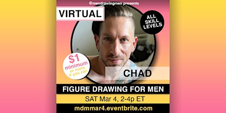 Men Drawing Men (VIRTUAL) SAT Mar 4, 2-4p ET (NYC)