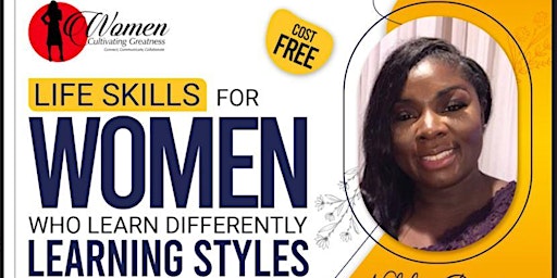 Life Skills for Woman Who Learn Differently:   Know Your Learning Style