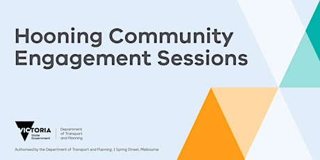 Hooning Community Engagement Session - Gippsland Region