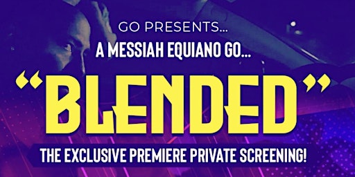 The  “Blended” Atlanta Exclusive Premiere Private Screening!