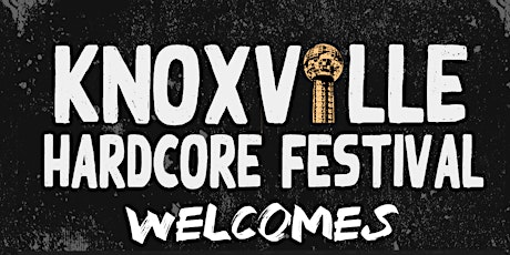Knoxville Hardcore Fest 2023