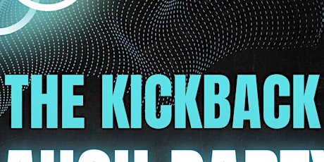The Kickback: What’s Love Gotta Do Wit It?!