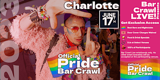Hauptbild für 2023 Official Pride Bar Crawl Charlotte, NC LGBTQ+ Bar Event