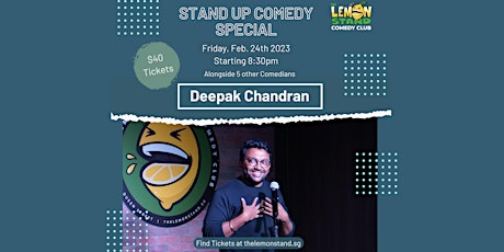Deepak Chandran | 24th February 2023 @ The Lemon Stand