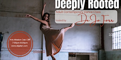 Deeply Rooted: A Contemporary Dance Class
