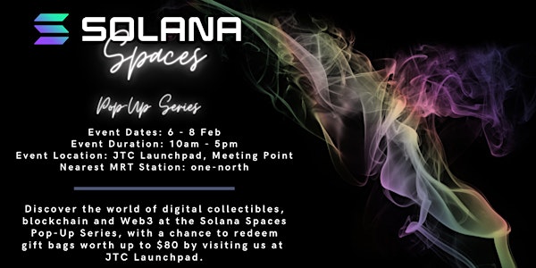 Solana Spaces Pop-Up Series #1