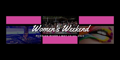 Women's Weekend Russian River 2023