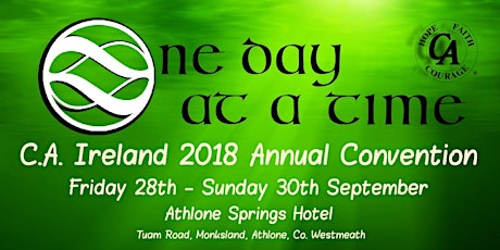 C.A. Ireland Convention 2018 - One Day At A Time primary image