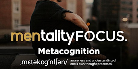 Imagen principal de  MentalityFOCUS: Metacognition 
