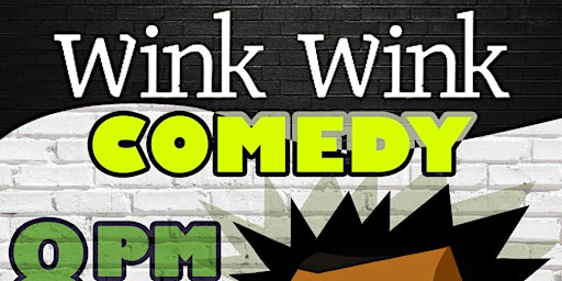 Wink Wink Comedy